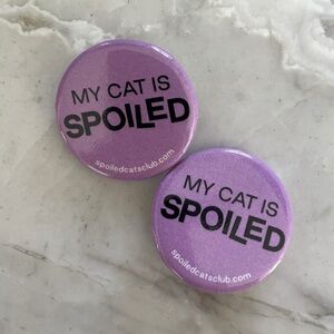 Purple "My Cat Is Spoiled" Button Pins (Set of 2)